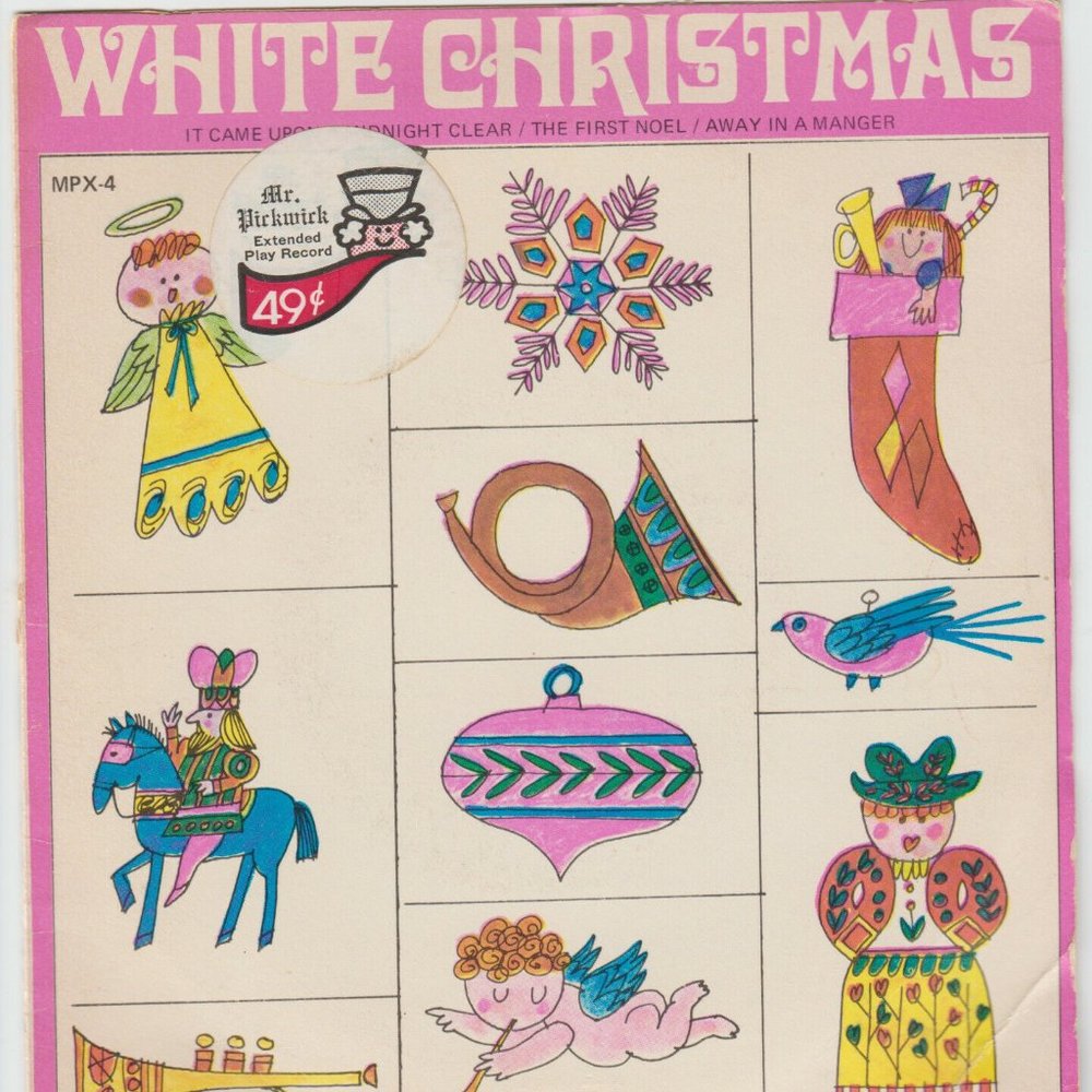 MR PICKWICK - WHITE CHRISTMAS - 4 SONG EXTENDED 45 RPM